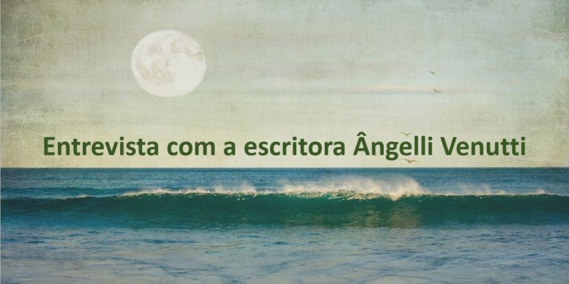 Entrevista com Ângelli Venutti