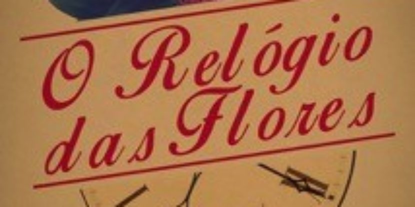 O Relógio das Flores
