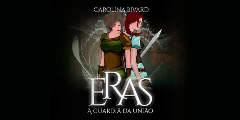 Eras: A Guardiã da União