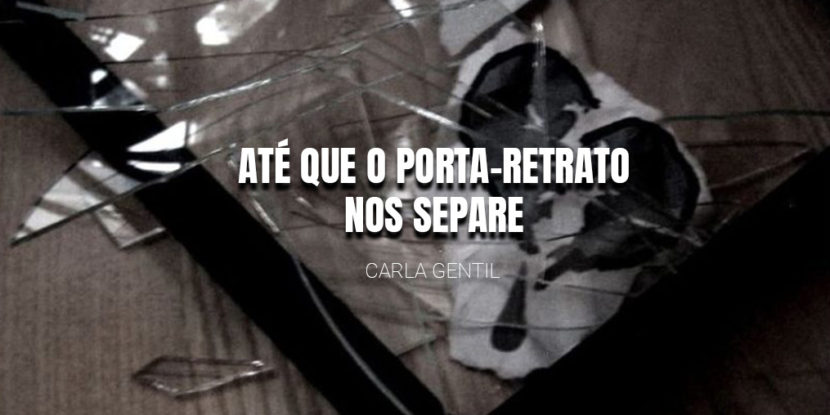 Até que o Porta-Retrato nos Separe